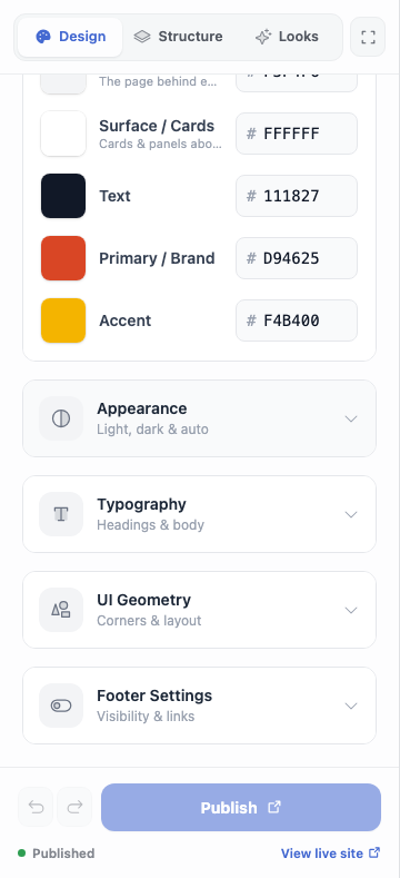 The Design tab with the Color Palette section expanded — Surface, Text, Primary/Brand and Accent color swatches with hex values — above collapsed Appearance, Typography, UI Geometry and Footer Settings sections.