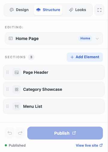 The Structure tab: a Current Page selector reading Home Page, then a list of section rows (Page Header, Category Showcase, Menu List) each with a drag handle on the left, plus an Add element button and a Publish bar at the foot.